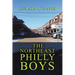 The Northeast Philly Boys