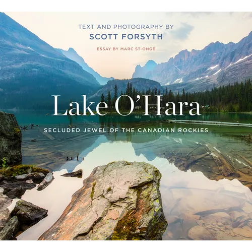 Lake O'Hara: Secluded Jewel of the Canadian Rockies