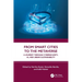 From Smart Cities to the Metaverse: A Journey Through Cybersecurity, Ai, and Urban Sustainability