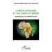 L'union africaine et les conflits armés: Diagnostics et perspectives
