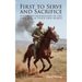 First to Serve and Sacrifice