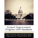 Airport Improvement Program (AIP) Handbook