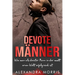 Devote Männer: Wie man als devoter Mann in der modernen Welt erfolgreich ist