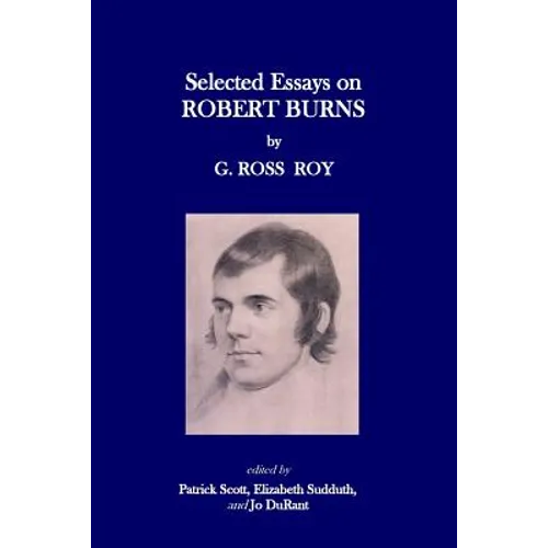 Selected Essays on Robert Burns