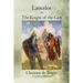 Lancelot: or, The Knight of the Cart
