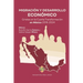 Migración y Desarrollo Económico: Grietas en la Cuarta Transformación en México 2018-2024