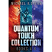 Quantum Touch Collection - Books 4-6
