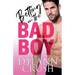 Betting on the Bad Boy