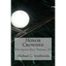 Honor Crowned: The Spare Heir Volume III