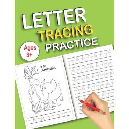 Letter Tracing Practice: Alphabet Handwriting Practice workbook with Sight words for Pre K, Kindergarten and Kids Ages 3-5 Reading And Writing