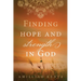 Finding Hope and Strength in God: A Daily Devotional