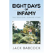 Eight Days of Infamy: The True Earl Durand Story