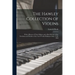 The Hawley Collection of Violins; With a History of Their Makers and a Brief Review of the Evolution and Decline of the art of Violin-making in Italy,
