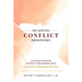 Dis-Solving Conflict from Within: An Inner Path for Conflict Transformation