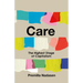 Care: The Highest Stage of Capitalism