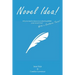Novel Idea! All you need to know to write & publish your novel Now! With a Southern twist!