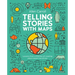 Telling Stories with Maps: Lessons from a Lifetime of Creating Place-Based Narratives