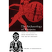 The Archaeology of Weapons: Arms and Armour from Prehistory to the Age of Chivalry