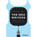 The Idea Writers: Copywriting in a New Media and Marketing Era