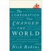 The Corporation That Changed the World: How the East India Company Shaped the Modern Multinational