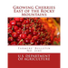 Growing Cherries East of the Rocky Mountains: Farmers' Bulletin No. 2185