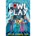 Fowl Play