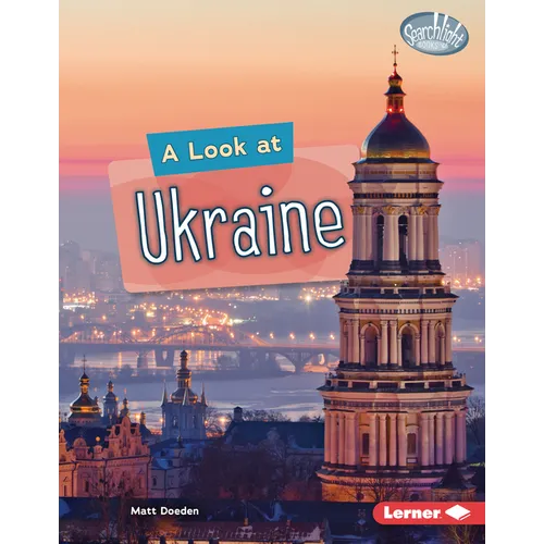 A Look at Ukraine