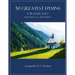 50 Greatest Hymns for Flute Solo with Piano Accompaniment