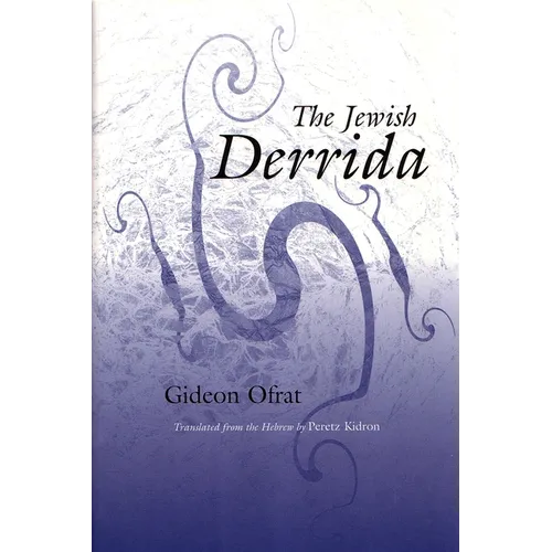 The Jewish Derrida