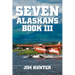 Seven Alaskans Book III