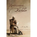 Reminiscences of a Bachelor