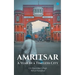 Amritsar-A year in a timeless city