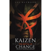 Kaizen: The Battle of Change