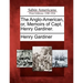 The Anglo-American, Or, Memoirs of Capt. Henry Gardiner.