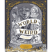 World of Weird: A Creepy Compendium of True Stories