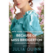 Because of Miss Bridgerton: A Bridgerton Prequel