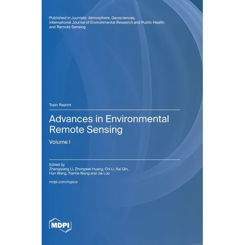 Advances in Environmental Remote Sensing: Volume I