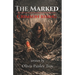 The Marked: Crimson Rising