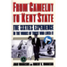 From Camelot to Kent State: The Sixties Experience in the Words of Those Who Lived It