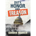Duty, Honor, and Treason