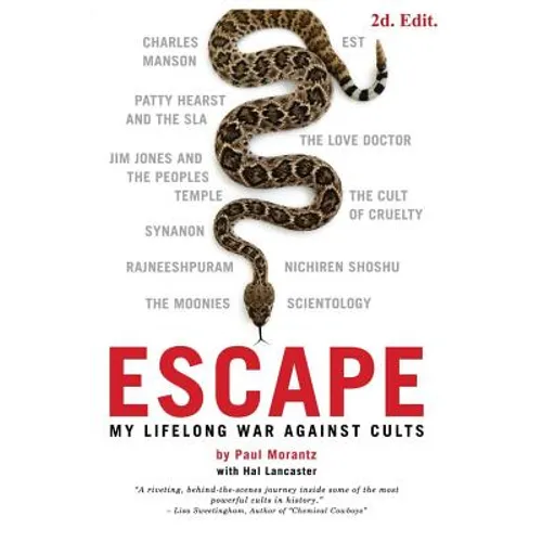 Escape: My Life Long War Against Cults