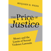 The Price of Justice: Money and the Limits of Sexual Violence Lawsuits Volume 13