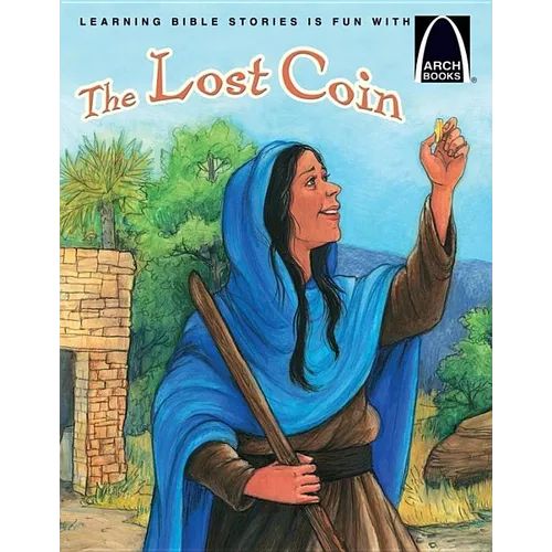 The Lost Coin - Arch Books