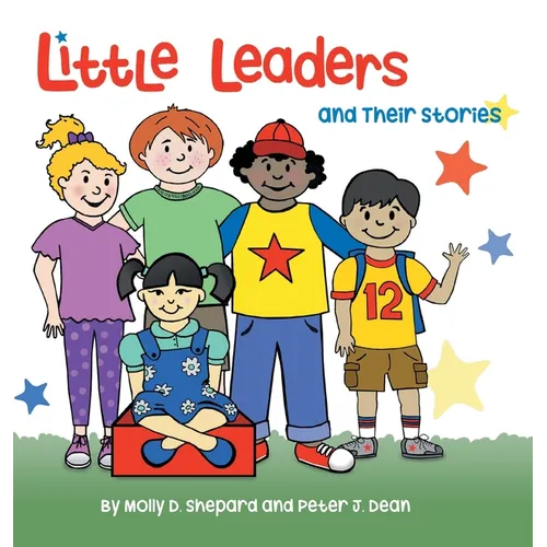 Little Leaders and Their Stories