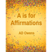 A is for Affirmations