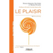Le plaisir: De Platon à Onfray