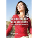 50 Bad Breath Meal Solutions: Get Rid of Your Bad Breath Problem in Just a Few Days
