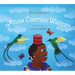 Anna Carries Water