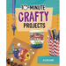 10-Minute Crafty Projects