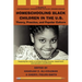 Homeschooling Black Children in the U.S.: Theory, Practice, and Popular Culture